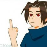 Sasuke Middle Finger meme