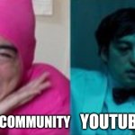 They give a link to a p o r n so don't click it. | YOUTUBE BOT; YOUTUBE COMMUNITY | image tagged in filthy frank in public vs in private | made w/ Imgflip meme maker