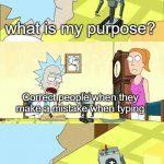 What's My Purpose - Butter Robot Meme Generator - Imgflip