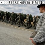 school fire | HOW SCHOOLS EXPECT US TO LEAVE IN A FIRE: | image tagged in school fire | made w/ Imgflip meme maker