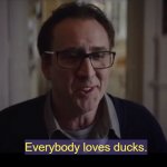 EVERYBODY LOVES DUCKS COLOUR OF SPACE NIC CAGE