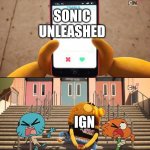 Gumball | SONIC UNLEASHED; IGN | image tagged in gumball | made w/ Imgflip meme maker