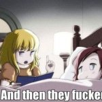 and then they fucked