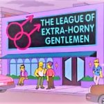 The League of Extra-Horny Gentlemen meme