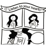 Listen to your heart