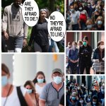 FACE MASK AND COVID-19 PEOPLE ARE AFRAID TO LIVE..!! | image tagged in coronavirus,covid-19,afraid,face mask,freedom,memes | made w/ Imgflip meme maker