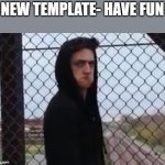 Danny Gonzales mad | NEW TEMPLATE- HAVE FUN | image tagged in danny gonzales mad | made w/ Imgflip meme maker