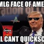 The MLG face of America