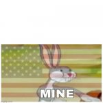 Bugs Bunny Mine meme