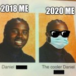 The Cooler Daniel Meme Generator - Imgflip