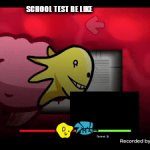 ... | SCHOOL TEST BE LIKE | image tagged in none | made w/ Imgflip video-to-gif maker