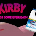 kirby needs some eyebleach meme