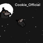 Cookie_Official announcement template meme