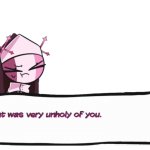That was Very Unholy of you