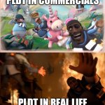 I wanna die | PLDT IN COMMERCIALS; PLDT IN REAL LIFE | image tagged in fantasy/reality tf2 | made w/ Imgflip meme maker