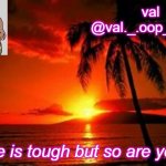 val's announcement