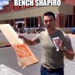 Bench Shapiro | BENCH SHAPIRO | image tagged in bench shapiro,ben shapiro,logicboi,alt-right,wood | made w/ Imgflip meme maker