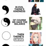 Then there's this b*tch Orochimaru. | SAKURA; OROCHIMARU | image tagged in yin and yang | made w/ Imgflip meme maker