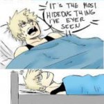 THERES A MONSTER UNDER MY BED! meme