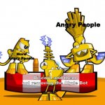 3rd Mixel Meme | Angry People; More Angry People; Discord and them not removing the Clyde Bot | image tagged in looks like zaptor here | made w/ Imgflip meme maker