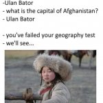 Ulan Bator Mongolia meme