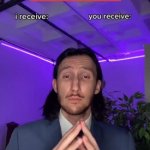 i receive you receive