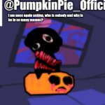 Pumpkin Pie announcement meme