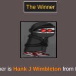The Winner is Hank J Wimbleton!