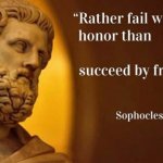 Sophocles fail with honor