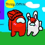 Bunny_Official Announcement Template meme