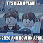 1 year later | IT'S BEEN A YEAR! APRIL 26 2020 AND NOW ON APRIL 26 2021 | image tagged in tony stark driving his girlfriend's sister becky,1 year | made w/ Imgflip meme maker
