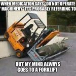 forklift fail Blank Template - Imgflip