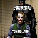 Dark Knight Rises Batman and Joker interrogation scene | ANTHONY MACKIE & SEBASTIAN STAN; TOM HOLLAND | image tagged in dark knight rises batman and joker interrogation scene,marvel,tom holland,anthony mackie,sebastian stan | made w/ Imgflip meme maker