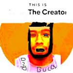 THE CREATOR meme