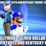 Blue Gamers | WE’RE RELEASING OUR 10TH ANNIVERSARY MOVIE THIS SATURDAY AT DOLLYWOOD, SLIVER DOLLAR CITY, WILD ADVENTURES AND KENTUCKY KINGDOM. | image tagged in blue gamers,theme park,memes,herschend,smg4 | made w/ Imgflip meme maker