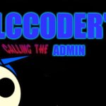alccoder's calling the admin