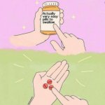 Very Easy Pills to Swallow meme