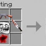 How you can craft trollge | image tagged in minecraft crafting,trollface,evil | made w/ Imgflip meme maker