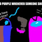 Angry bad time and purple