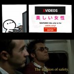Underage Outlaws | 大人専用 | image tagged in the illusion of safety,underage,outlaws,dank memes,adults only,memes | made w/ Imgflip meme maker