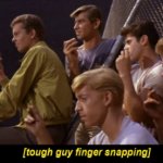 Tough Guy Finger Snapping meme