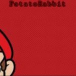 PotatoRabbit Mario Announcement meme