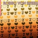 Robbo Von SpeedWeed’s Announcement Template meme