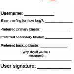 Nerf Stream Mod Application Form