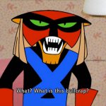 Brak What is this bullcrap? Meme Generator - Imgflip