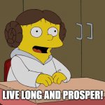 Ralph as leia | LIVE LONG AND PROSPER! | image tagged in ralph as leia | made w/ Imgflip meme maker