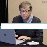 Bill Gates Typing meme