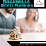 Rockwills estate planning