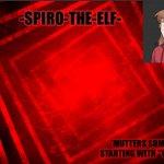 Spiro-the-elf temp meme