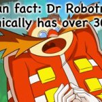 dr eggman iq BIG | fun fact: Dr Robotnik canonically has over 3000 iq | image tagged in gifs,dr eggman,infinite iq | made w/ Imgflip video-to-gif maker